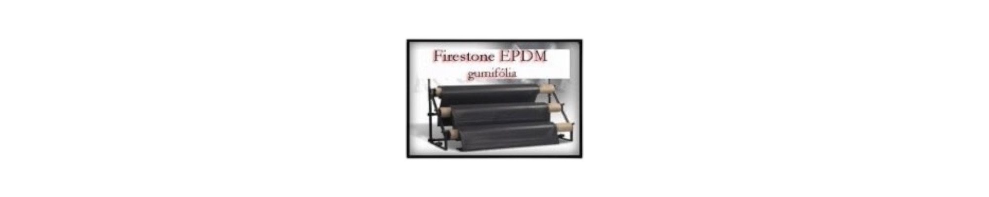 Tófólia Firestone EPDM szigetelő fólia gumifólia