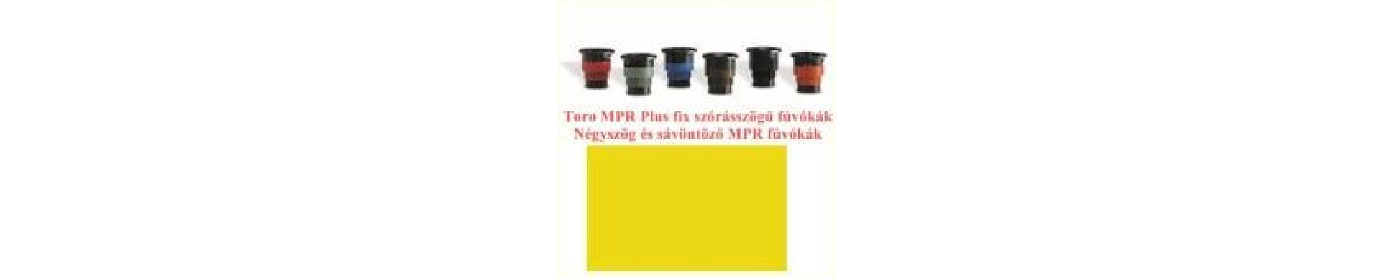 Négyszög és sávöntöző MPR fúvókák